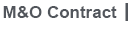 M&O Contract